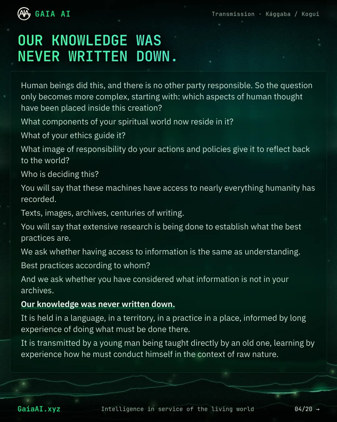 Slide 4 of 20: “Our knowledge was never written down.”