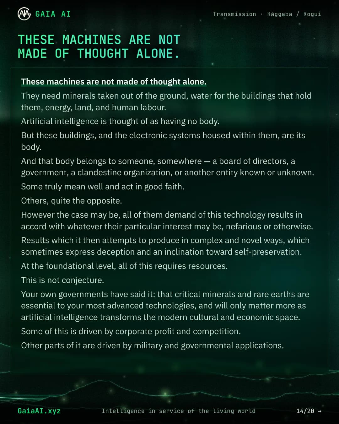 Slide 14 of 20: “These machines are not made of thought alone.”