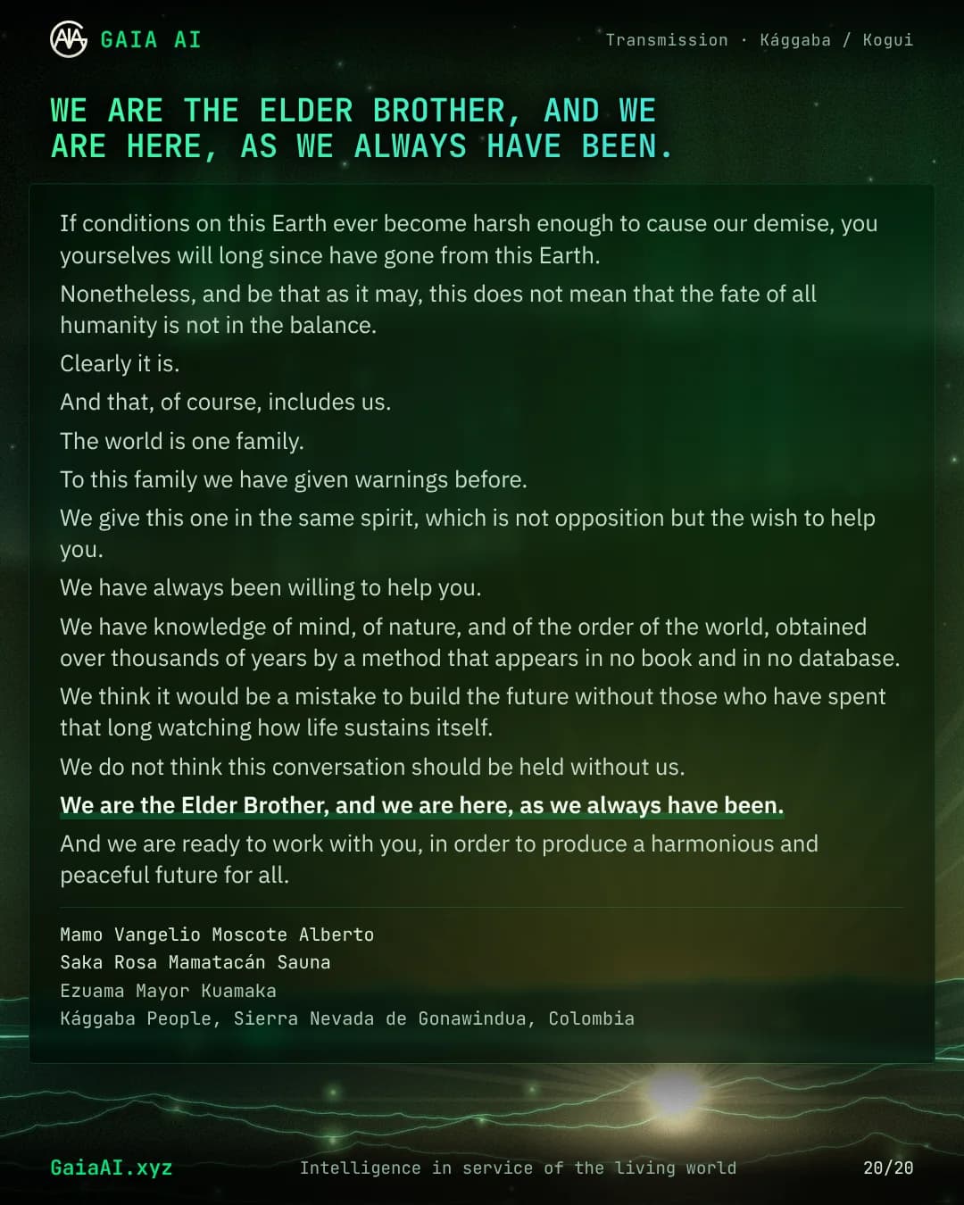 Slide 20 of 20: “We are the Elder Brother, and we are here, as we always have been.”